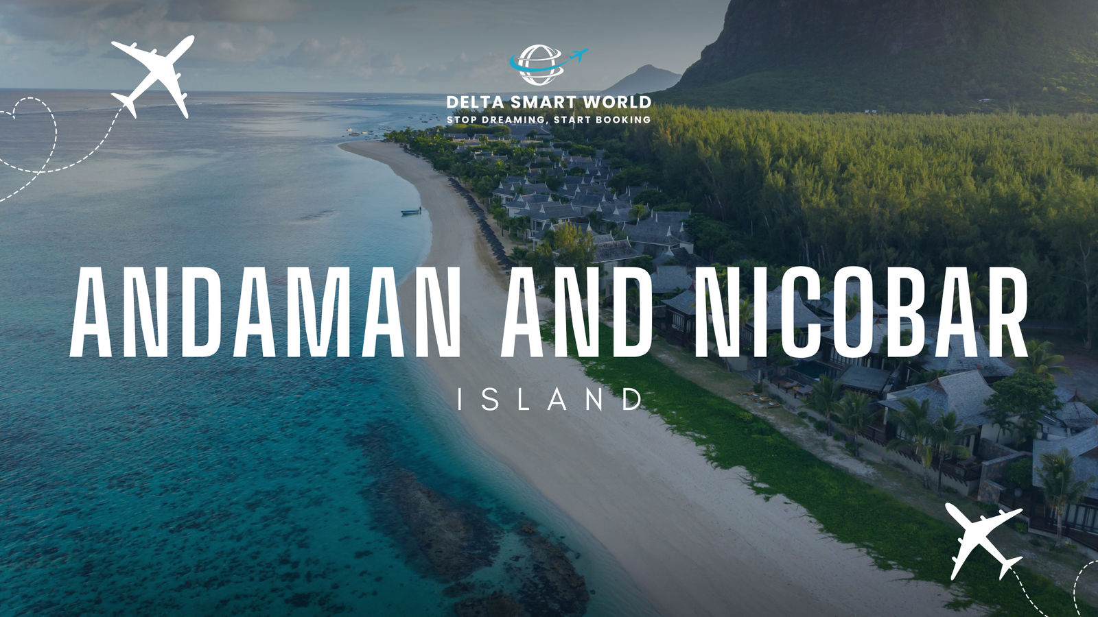 Andaman & Nicobar Islands