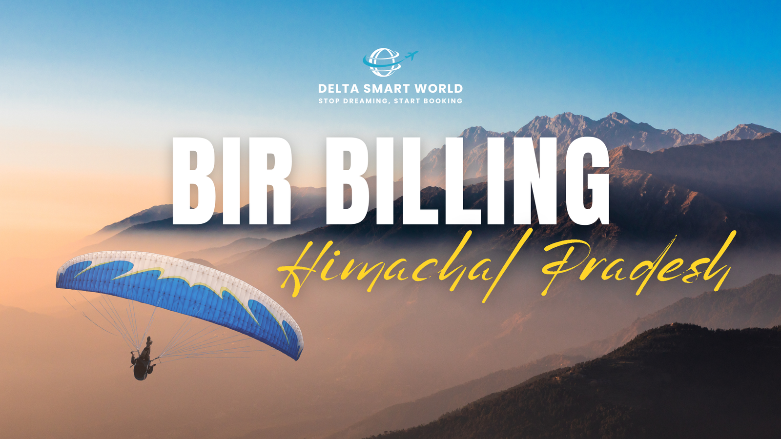 Bir Billing, Himachal Pradesh