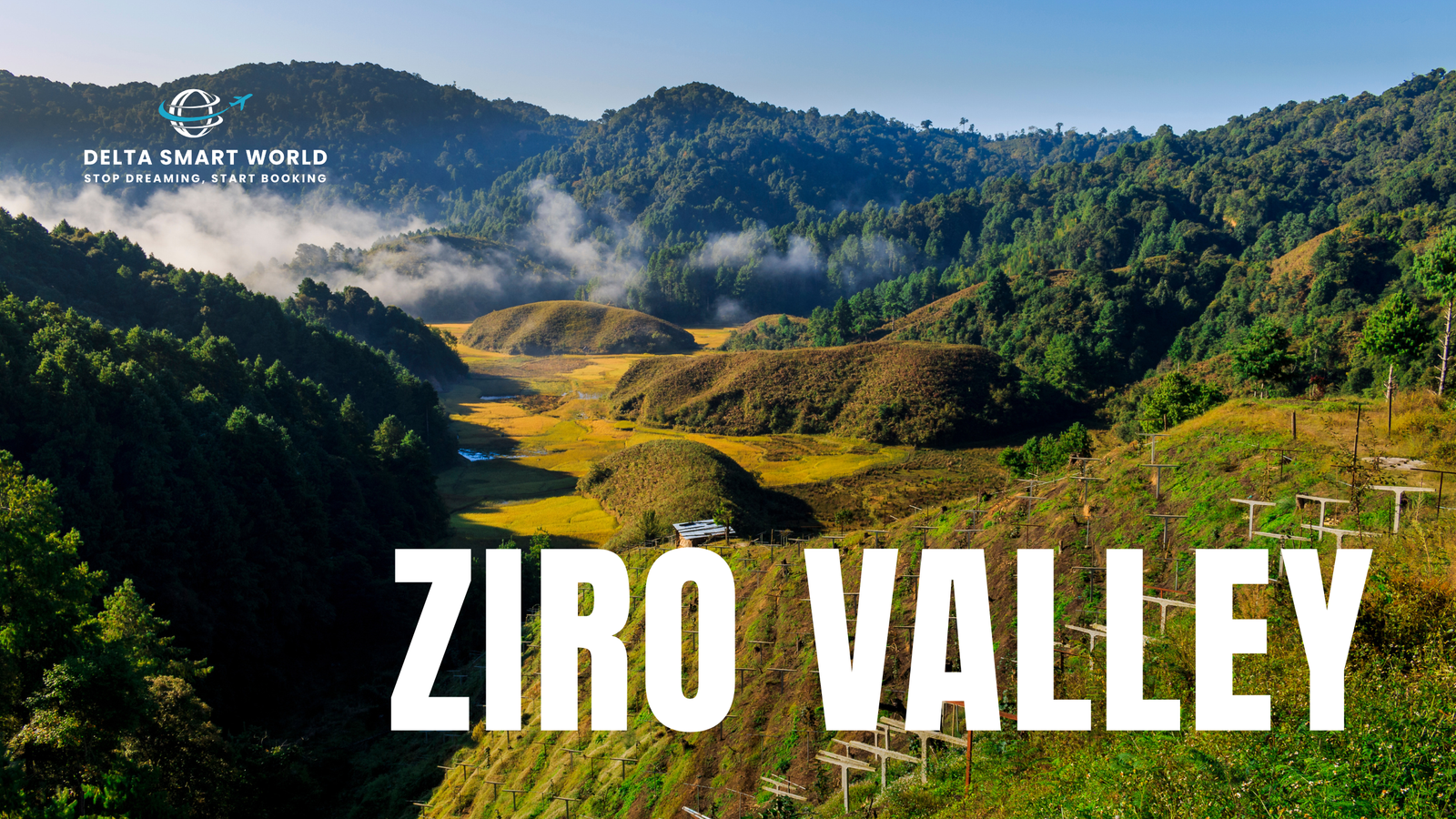 Ziro Valley, Arunachal Pradesh