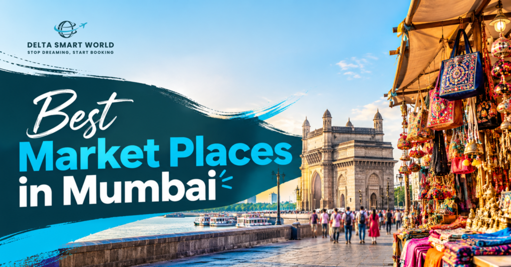 Best Market Places in Mumbai
